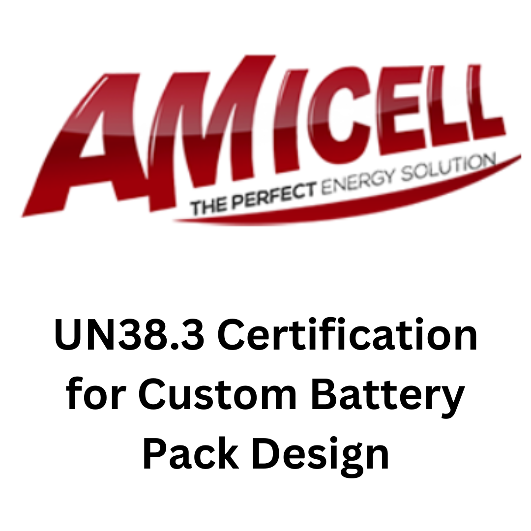 Read more about the article UN38.3 Certification for Custom Battery Pack Design