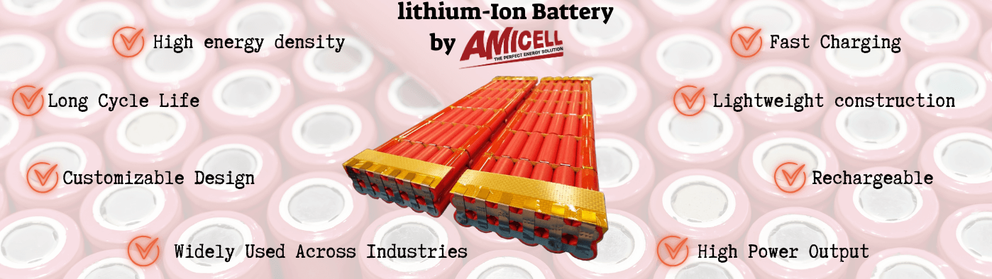 How do lithium-ion battery packs work? 1 - Amicell תמונה פנימית בלוג 15