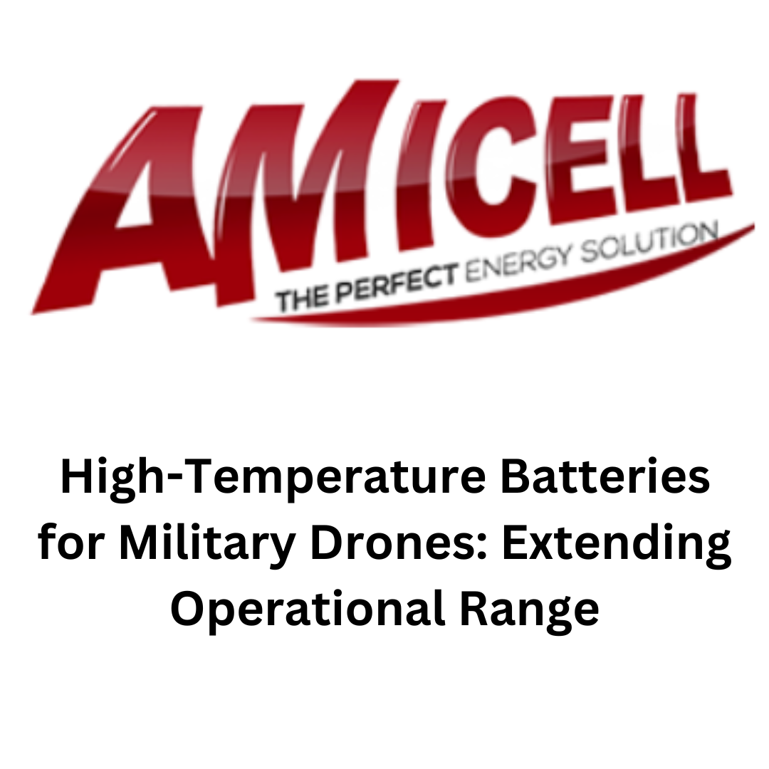 Read more about the article High-Temperature Batteries for Military Drones: Extending Operational Range